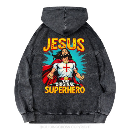 Jesus The Original Superhero Christian Washed Hoodie