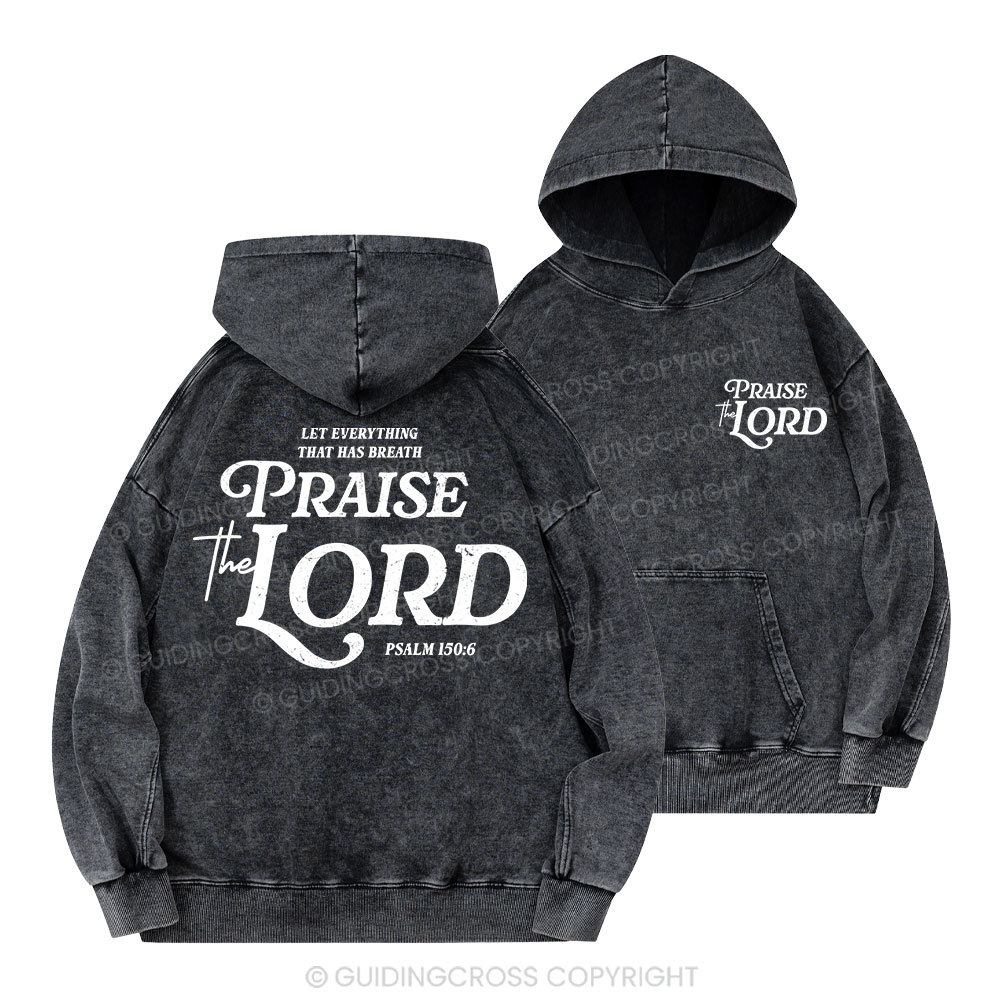 Praise The Lord Christian Washed Hoodie
