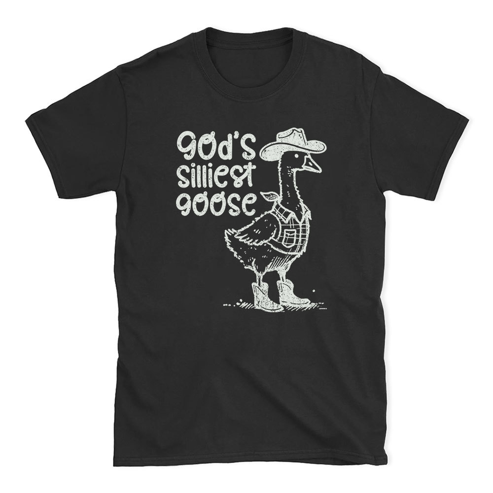 God's Silliest Goose Christian T-Shirt