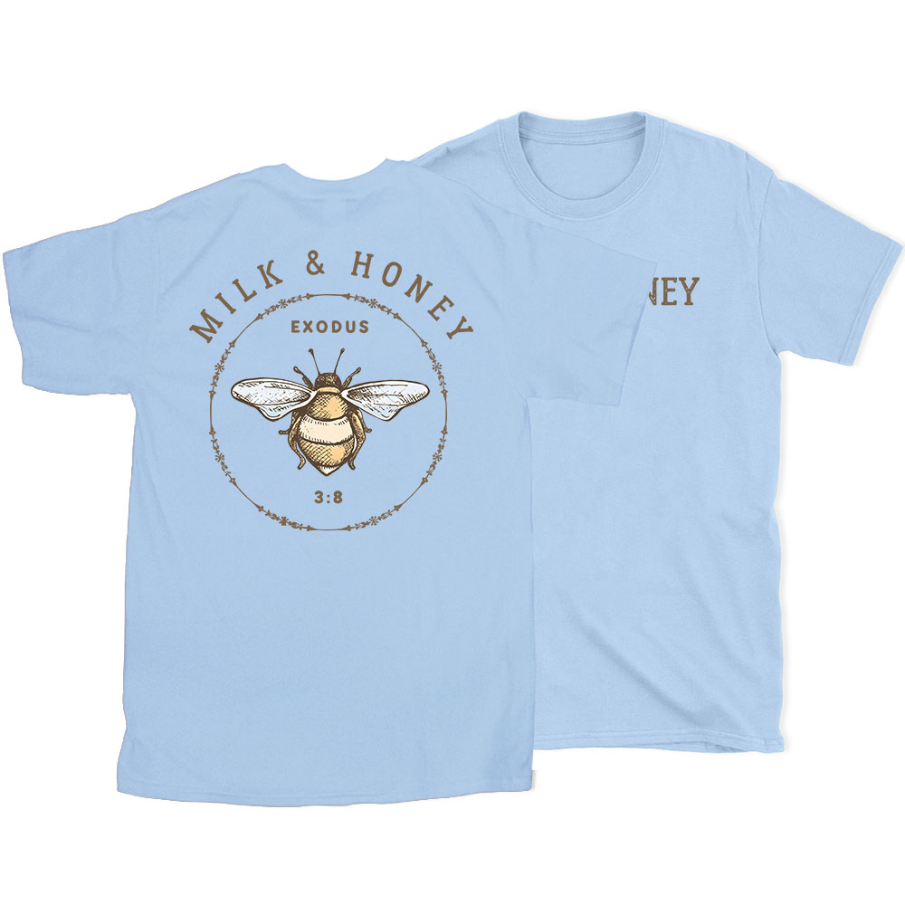 Milk And Honey Christian T-Shirt