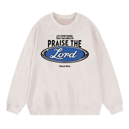 Praise The Lord Christian Washed Sweatshirt