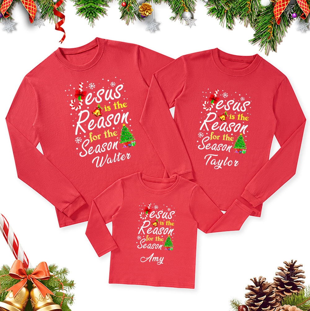 Personalized Jesus the Reason for the Season Christmas Family Matching Long Sleeve T-Shirt