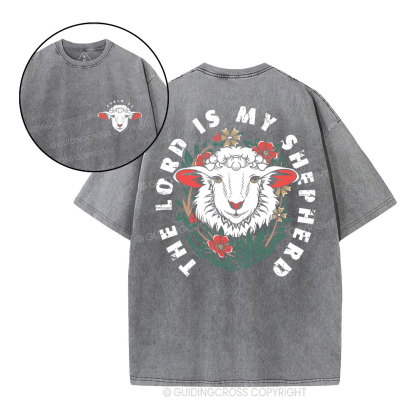 The Lord Is My Shepherd Christian Washed T-Shirt