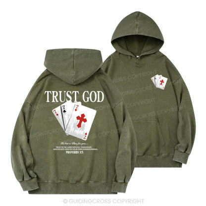 Trust God Christian Washed Hoodie