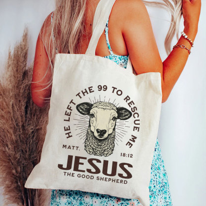 He Left The 99 To Rescue Me Christian Canvas Tote Bag