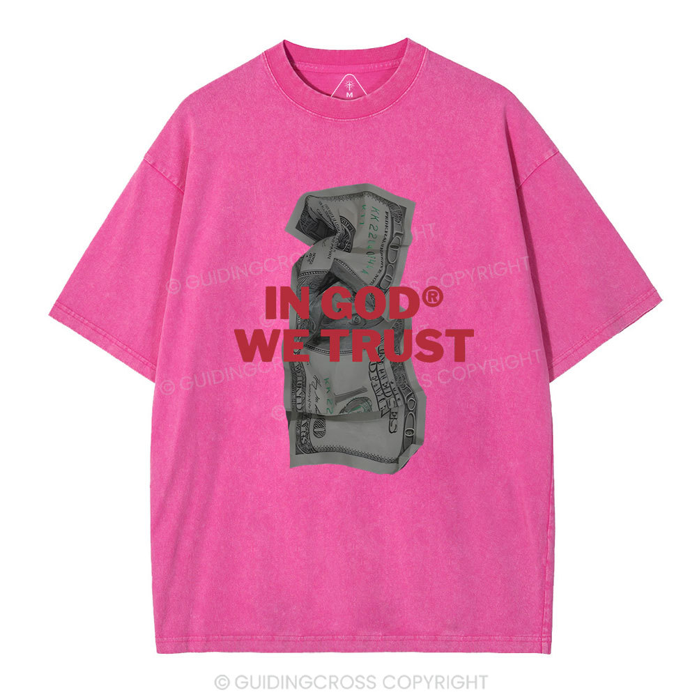 In God We Trust Christian Washed T-Shirt