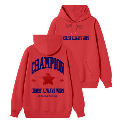 Christ Always Wins Classic Christian Hoodie