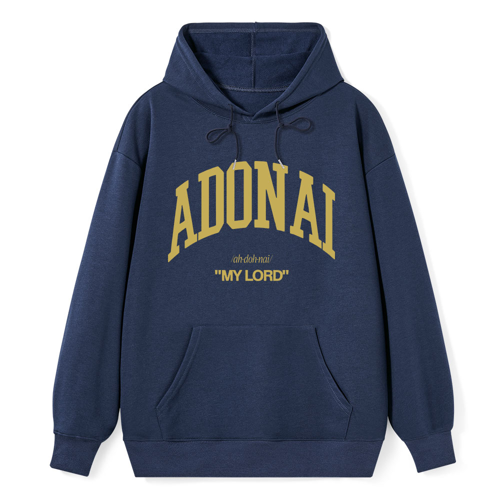 ADONAI My Lord Classic Christian Hoodie