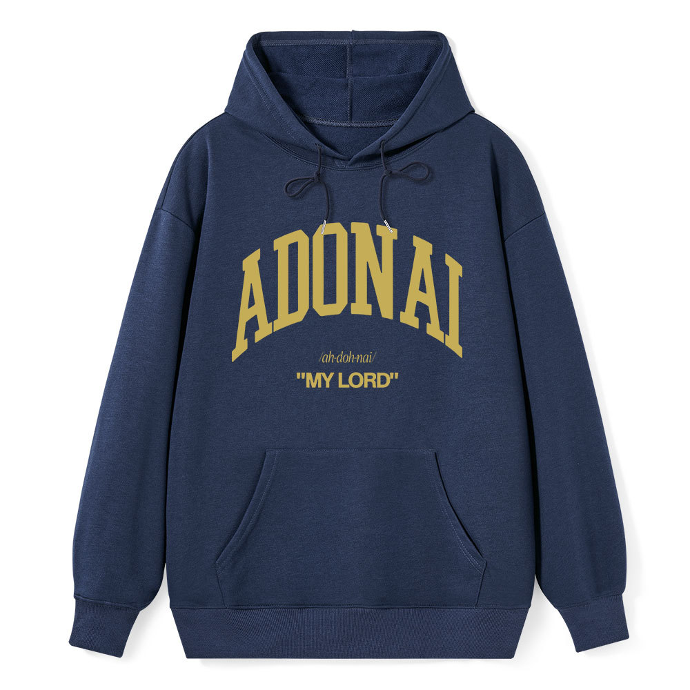 ADONAI My Lord Classic Christian Hoodie