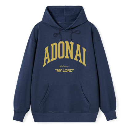 ADONAI My Lord Classic Christian Hoodie