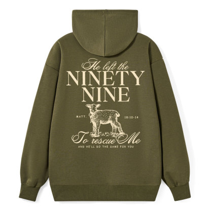 He Left The 99 To Rescues Me Classic Christian Hoodie