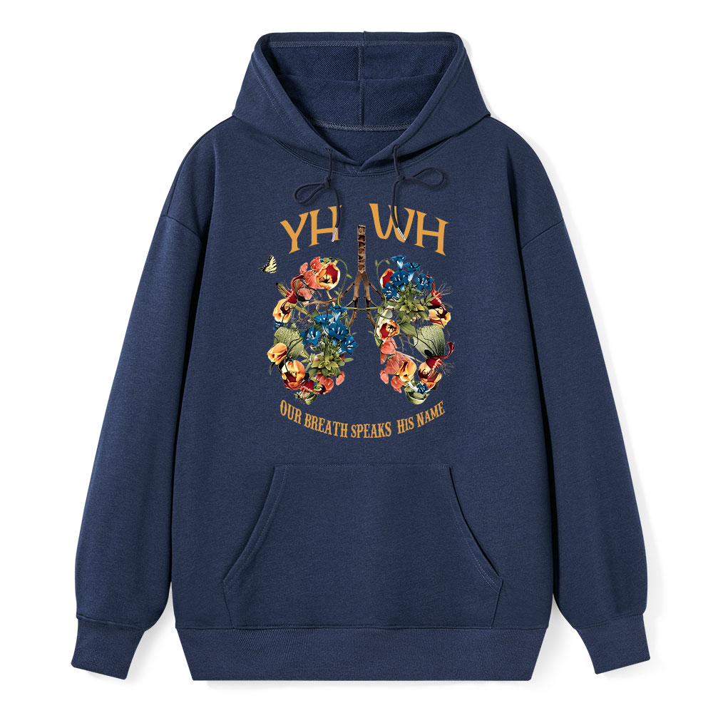 YHWH Our Breath Speaks His Name Classic Christian Hoodie