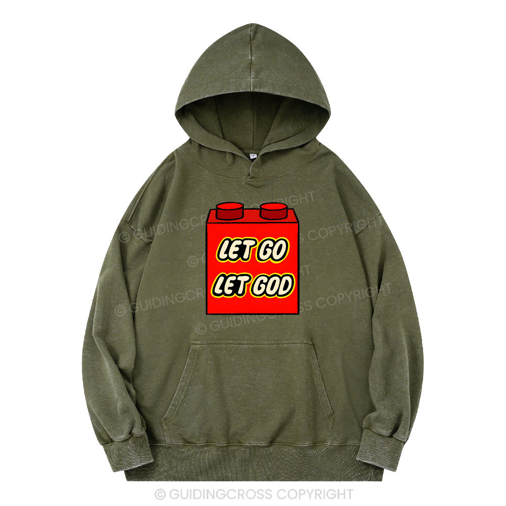 Let Go Let God Christian Washed Hoodie