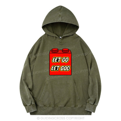 Let Go Let God Christian Washed Hoodie