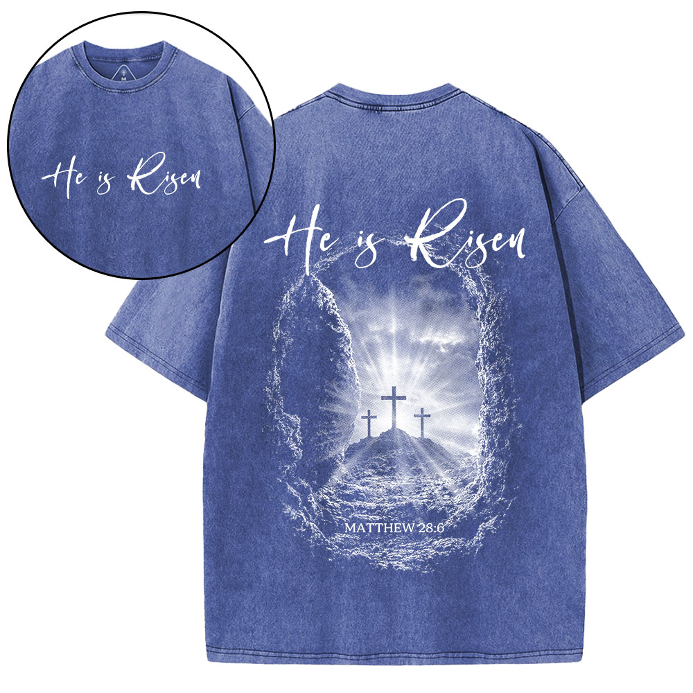 He Is Risen Christian Washed T-Shirt