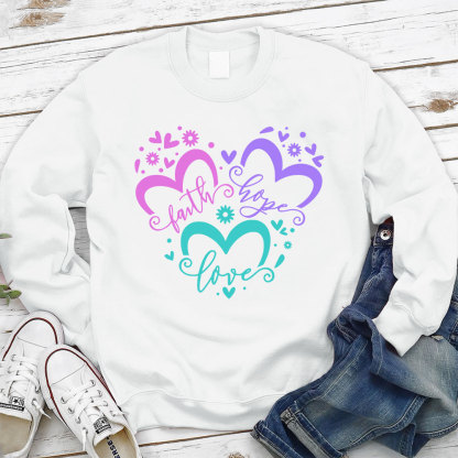 Faith Hope Love Heart Christian Sweatshirt