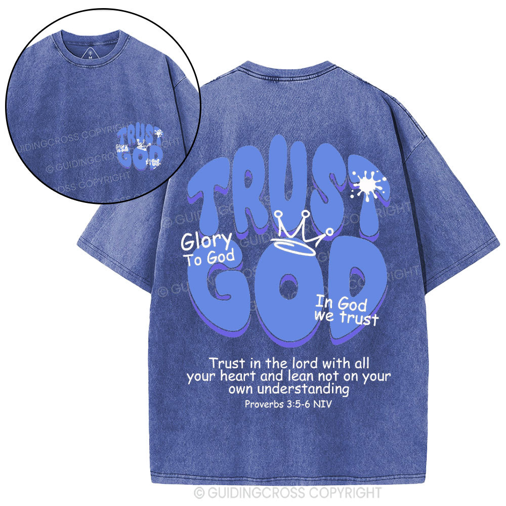 Trust God Christian Washed T-Shirt