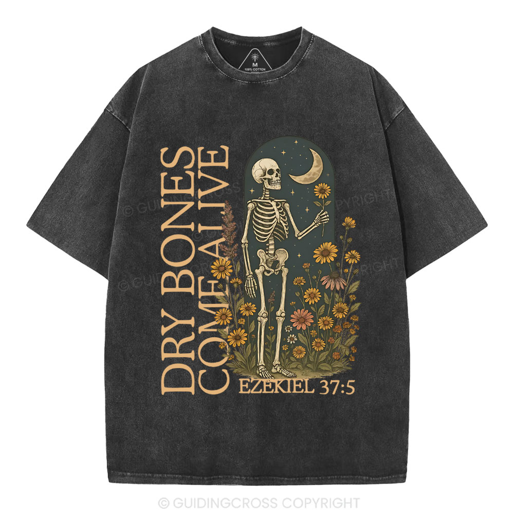 Dry Bones Come Alive Christian Washed T-Shirt