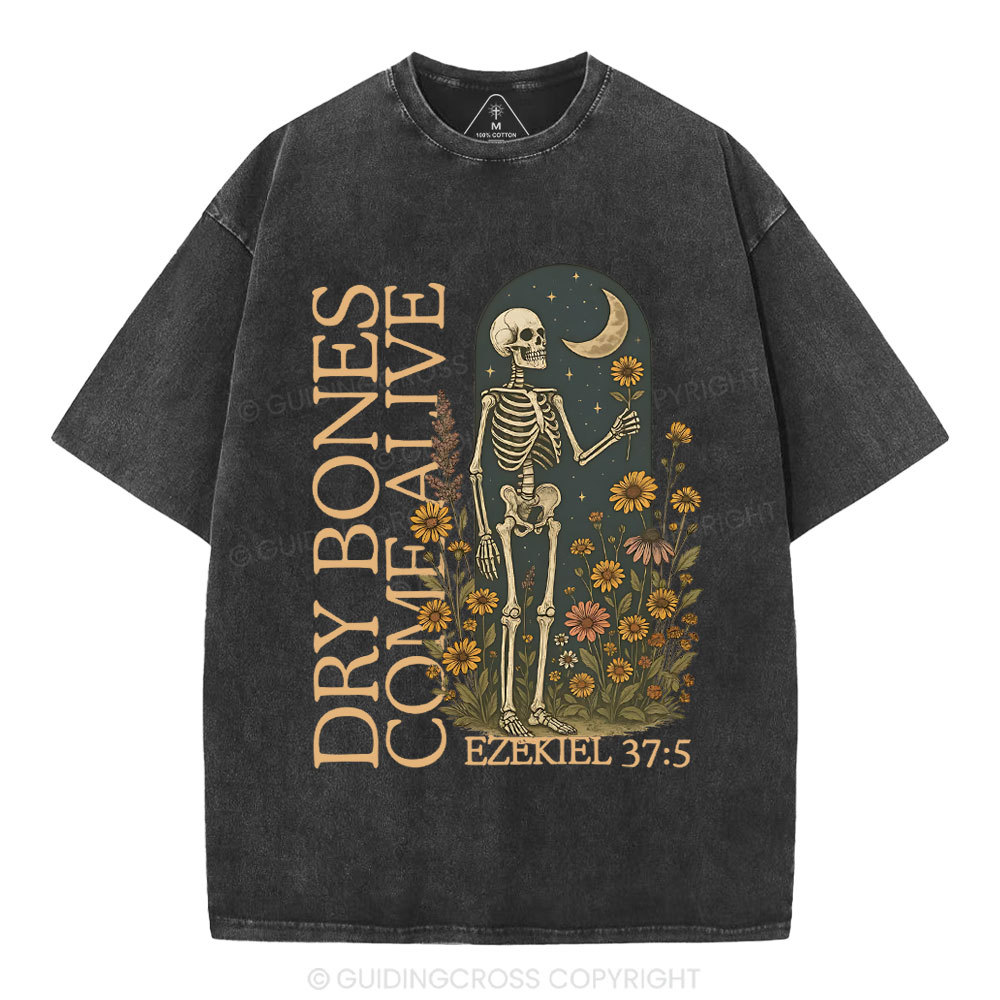 Dry Bones Come Alive Christian Washed T-Shirt