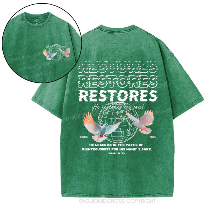 He Restores My Soul Christian Washed T-Shirt
