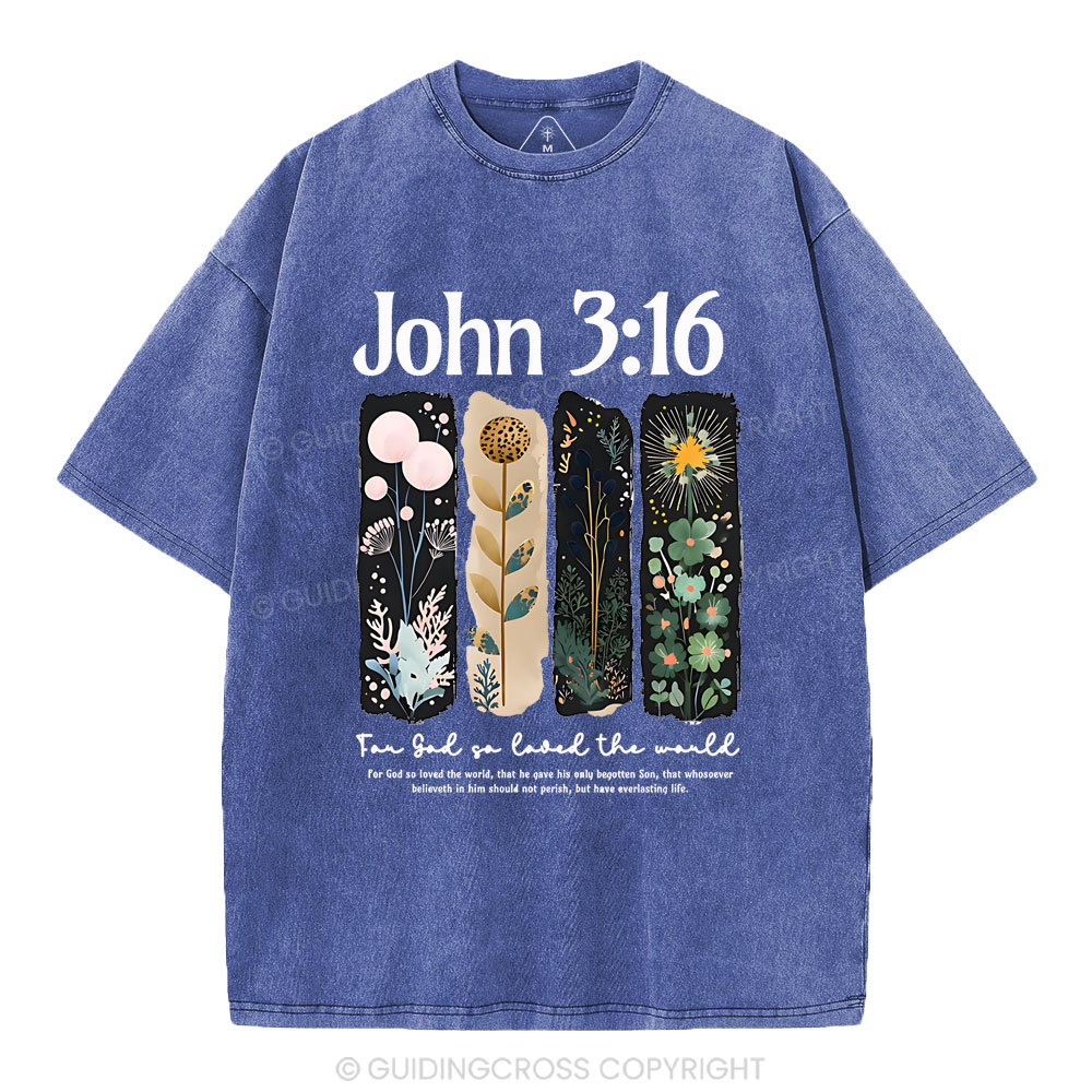 For God So Loved The World Christian Washed T-Shirt