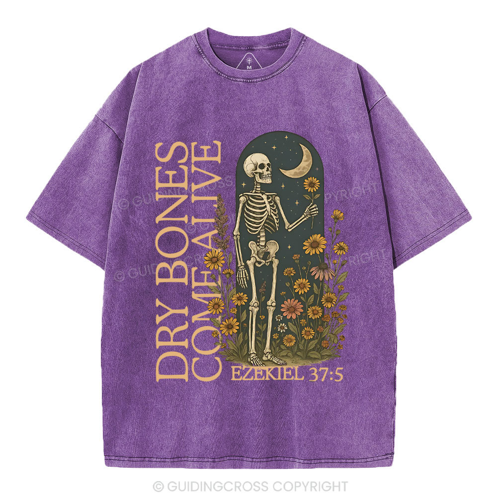 Dry Bones Come Alive Christian Washed T-Shirt