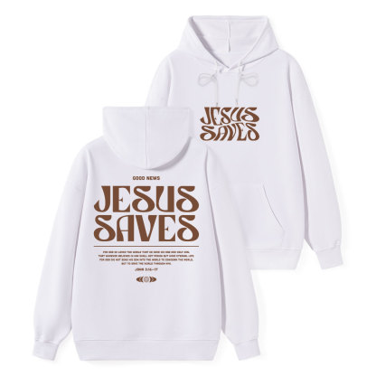 Jesus Saves Classic Christian Hoodie