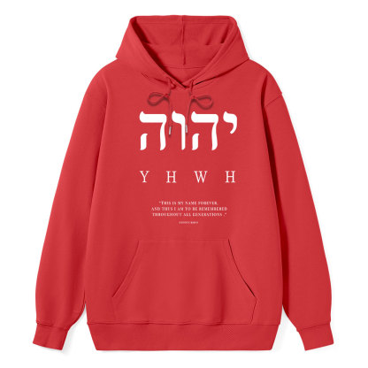 YHWH This Is My Name Forever Classic Christian Hoodie
