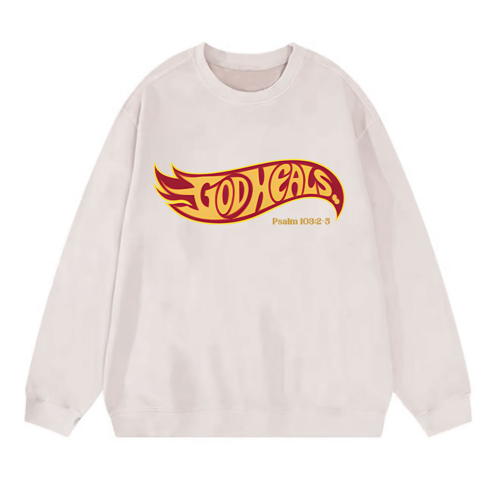 God Heals Christian Washed Sweatshirt
