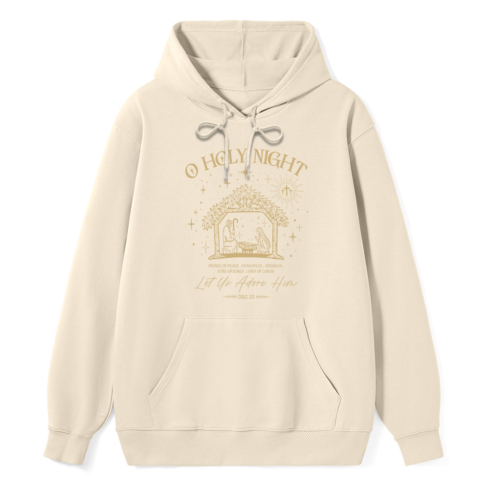 O Holy Night Let Us Adore Him Classic Christian Hoodie