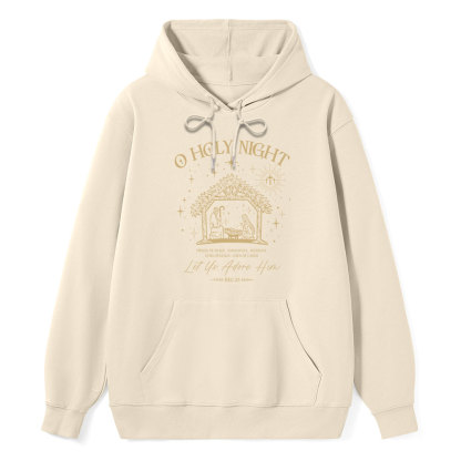 O Holy Night Let Us Adore Him Classic Christian Hoodie