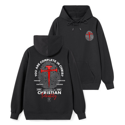 You Are Complete In Christ Classic Christian Hoodie