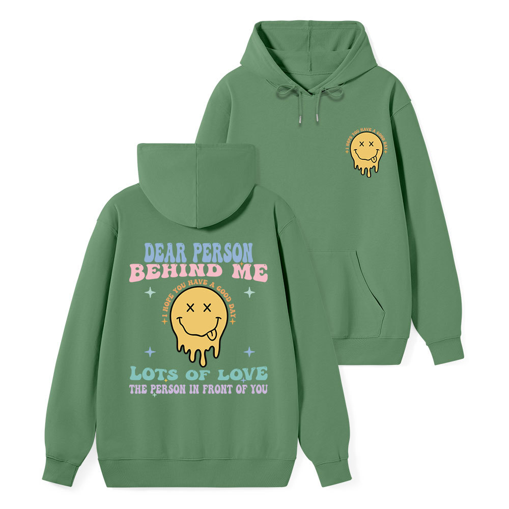 Dear Person Behind Me  Classic Christian Hoodie