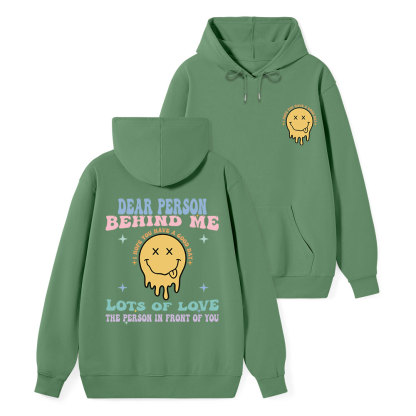 Dear Person Behind Me  Classic Christian Hoodie