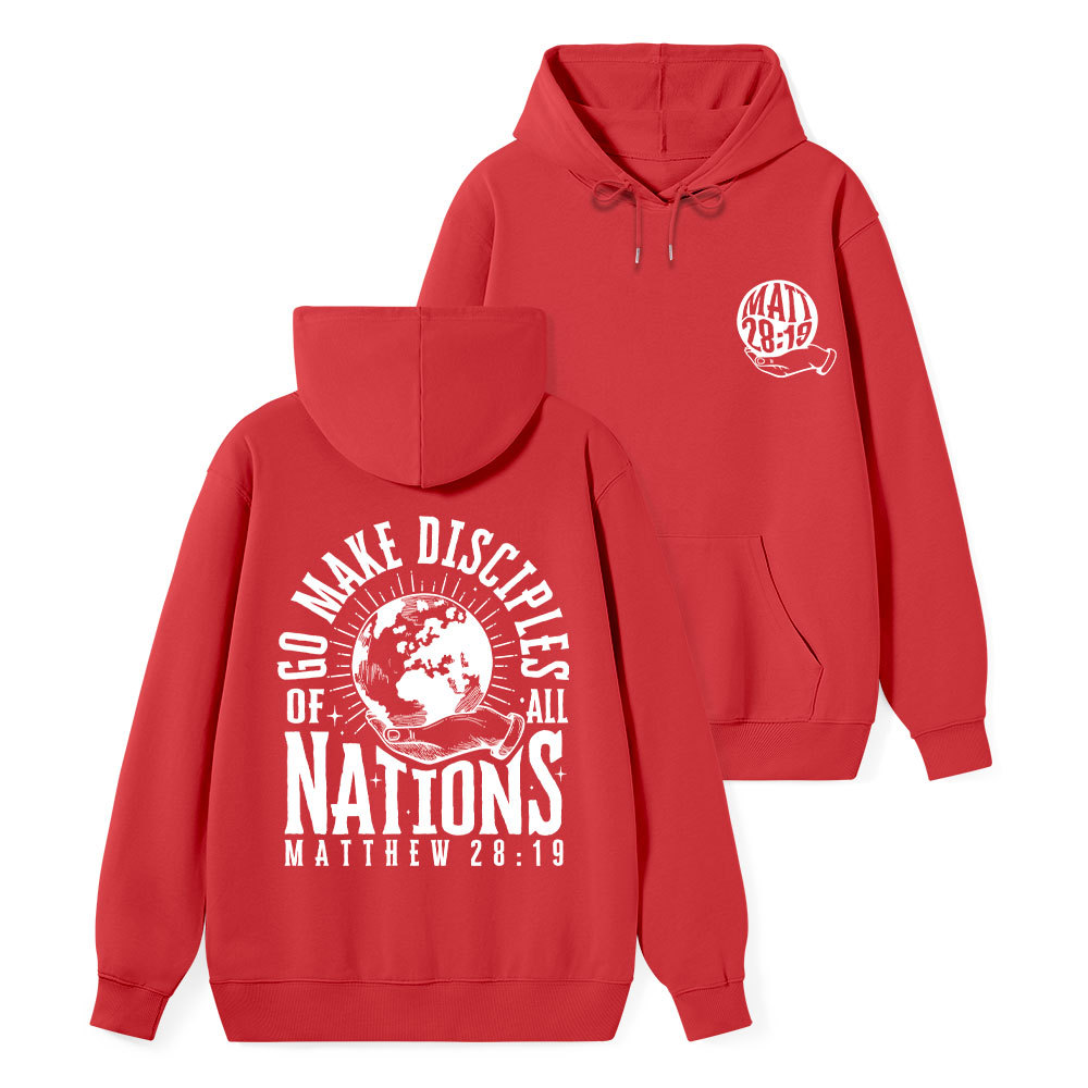 Go Make Disciple Of All Nations Classic Christian Hoodie