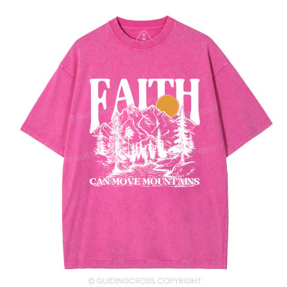 Faith Can Move Mountains Christian Washed T-Shirt