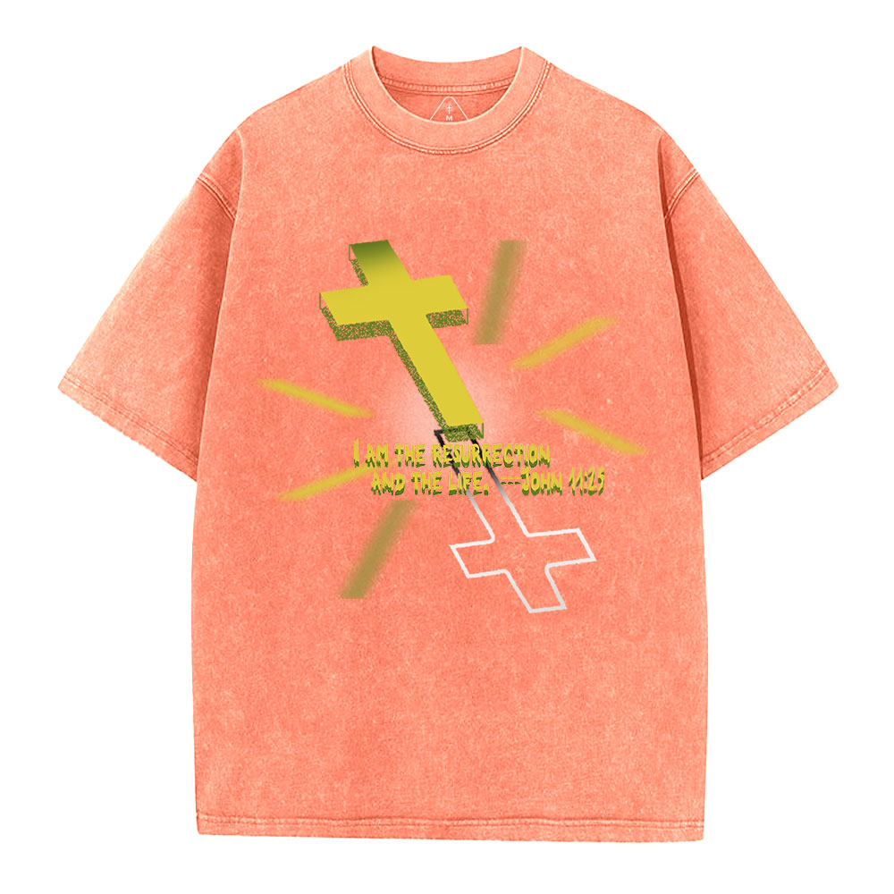 I Am The Resurrection Christian Washed T-Shirt