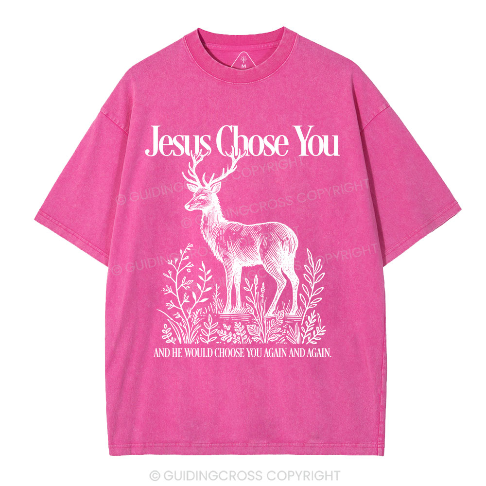 Jesus Chose You Christian Washed T-Shirt