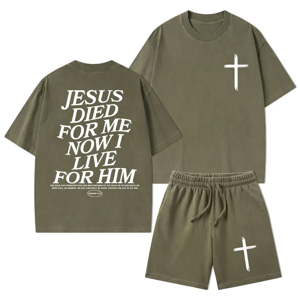 Jesus Died For Me Now I Live For Him Christian Washed T-Shirt & Shorts