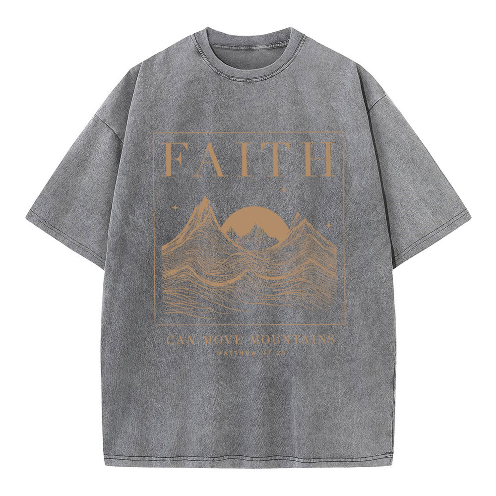 Faith Can Move Mountain Christian Washed T-Shirt