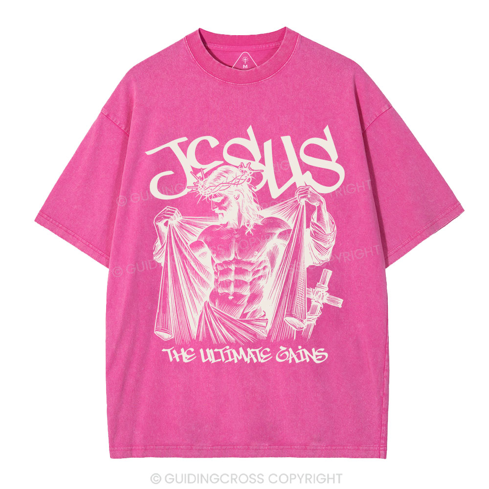Jesus The Ultimate Gains Christian Washed T-Shirt