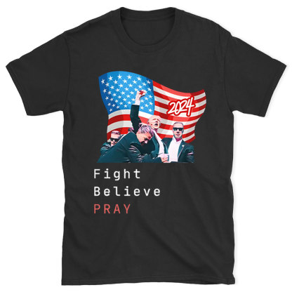 Fight Believe Pray Christian T-Shirt