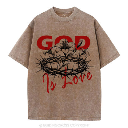 God Is Love  Christian Washed T-Shirt
