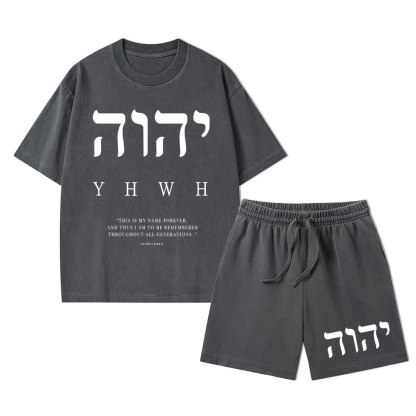 YHWH This Is My Name Forever Christian Washed T-Shirt & Shorts