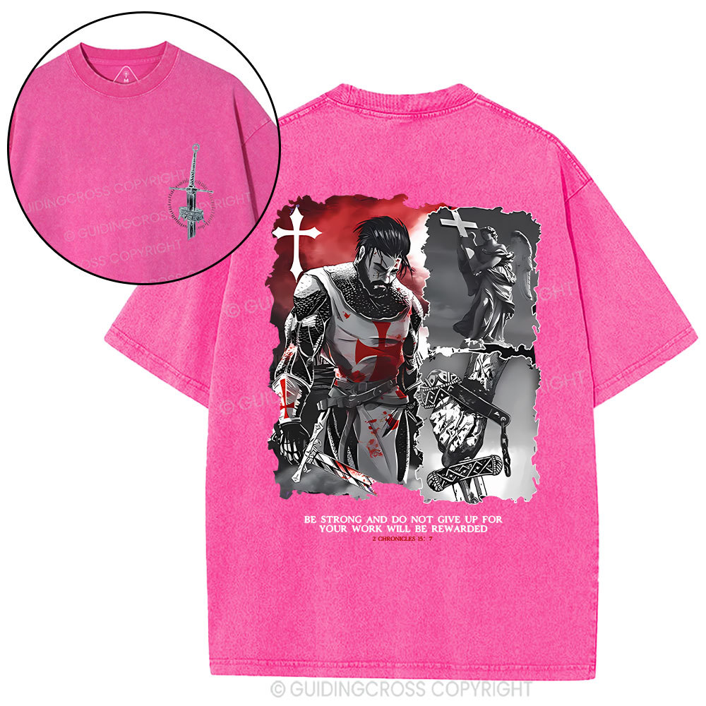 Be Strong And Do Not Give Up Christian Washed T-Shirt