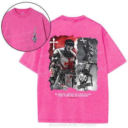 Be Strong And Do Not Give Up Christian Washed T-Shirt