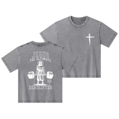 Jesus The Ultimate Deadlifter Christian Washed Kid T-Shirt