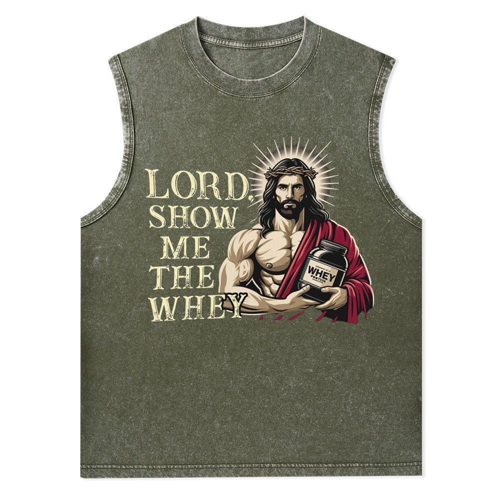 Lord Show Me The Whey Christian Jesus Tank Top