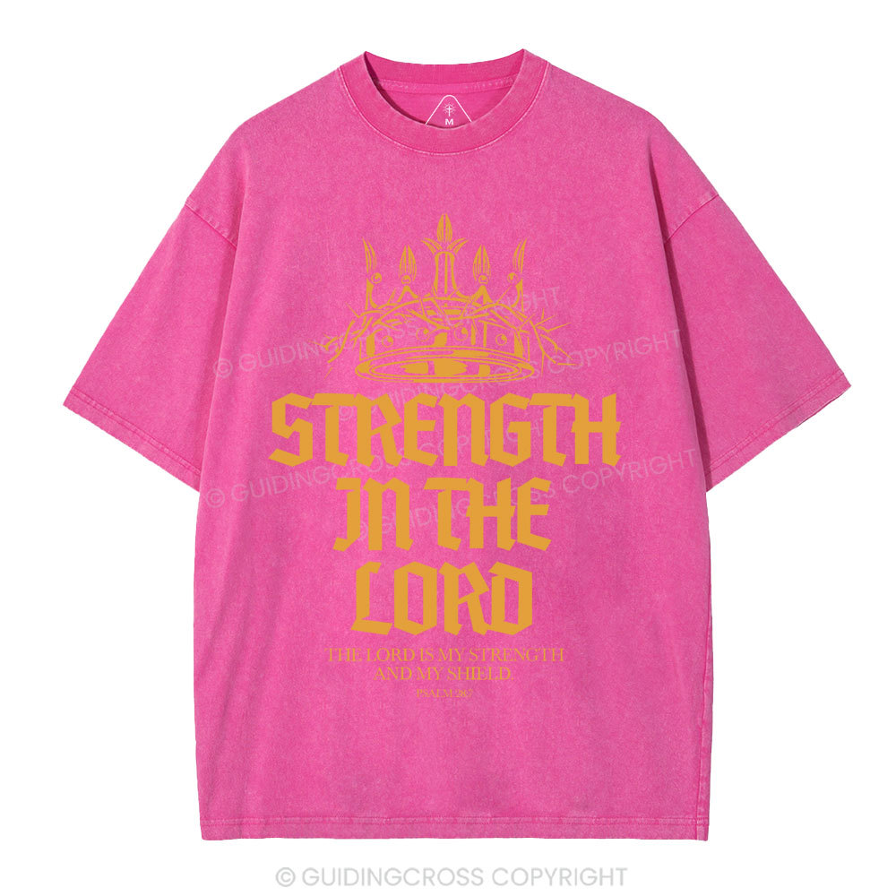 Strengtgh In The Lord Christian Washed T-Shirt