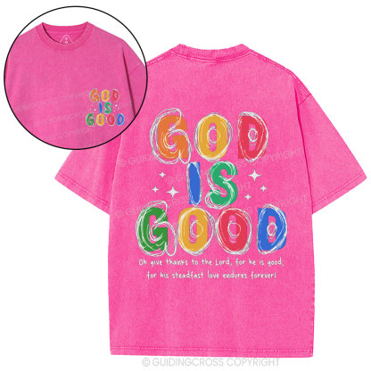 God Is Good All The Time Christian Washed T-Shirt